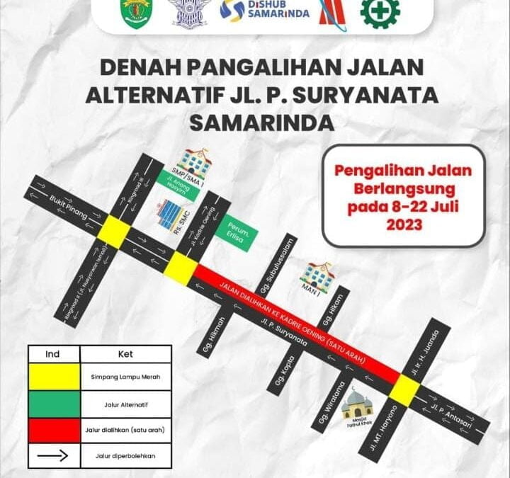 Rekayasa Lalulintas di jalan Pangeran Suryanata pada 8 - 22 Juli 2023 (Foto: Istimewa)