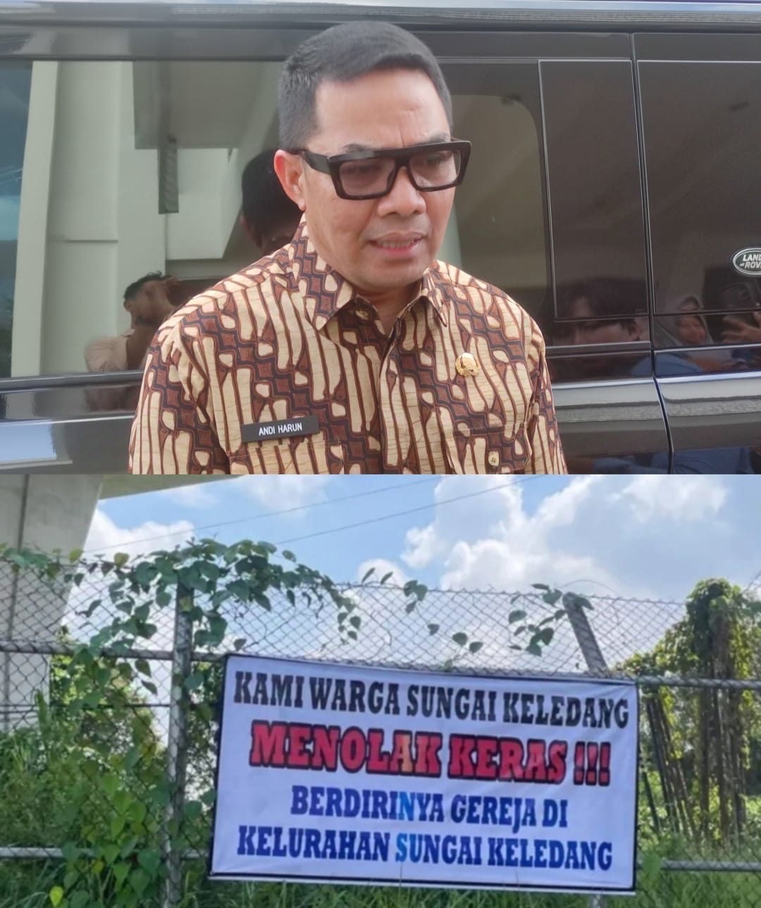 Walikota Samarinda, Andi Harun ( Atas) dan Spanduk Penolakan Warga Sungai Keledang ( Bawah )
( Foto : Din/Klausa )